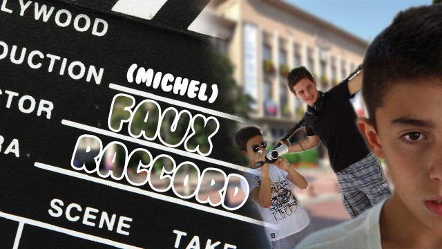 Faux raccord